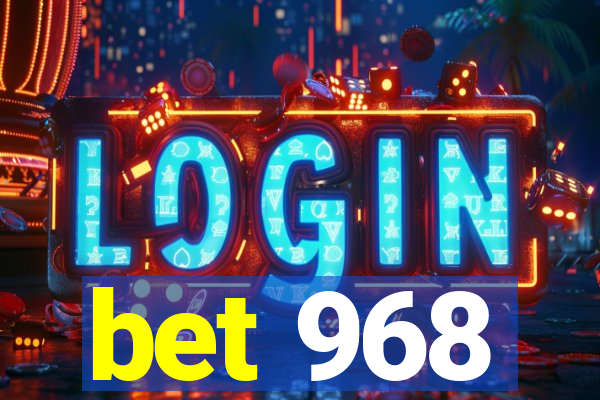 bet 968